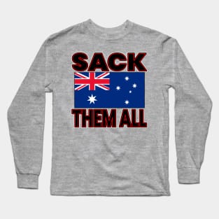 FREEDOM RALLY AUSTRALIA - TRUCKERS FOR FREEDOM -SACK THEM ALL - AUSTRALIAN FLAG Long Sleeve T-Shirt